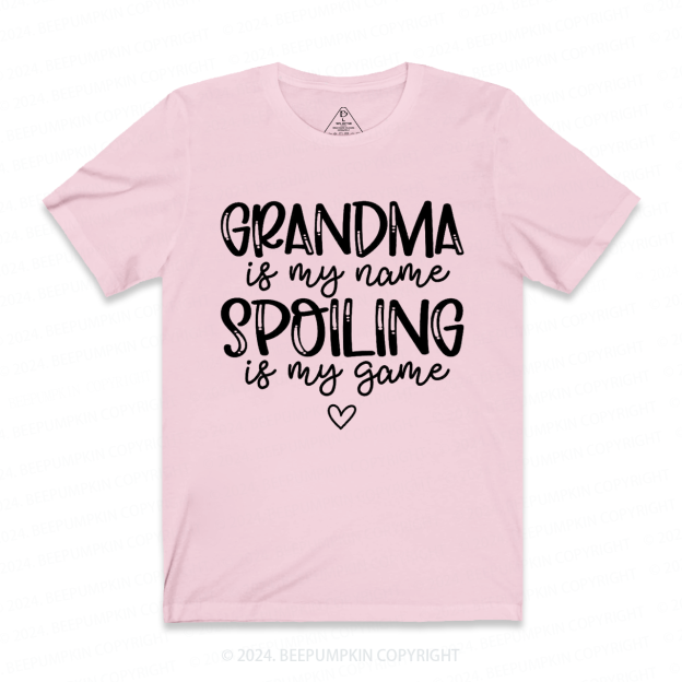 Personalized Name Spoiling Is My Game Grandma T-Shirts 