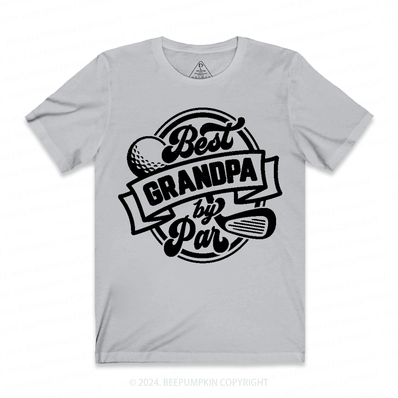 Best Grandpa By Par Grandparents T-shirt