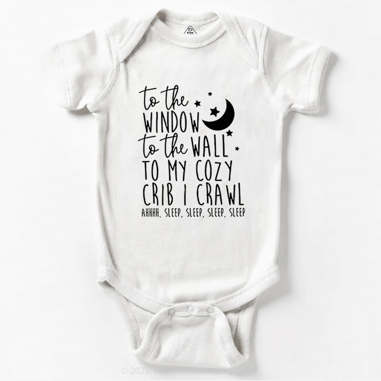 To The Window To The Wall To My Cozy Crib I Crawl Bodysuit Beepumpkin