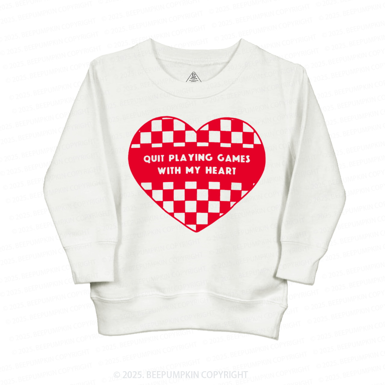 Quit Playing Games With My Heart Kid's Sweatshirt