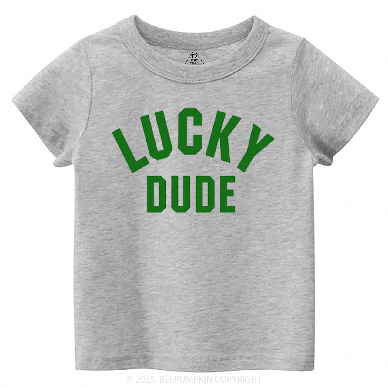 Lucky Dude St. Patrick's Day Toddler&Kids Tees Beepumpkin