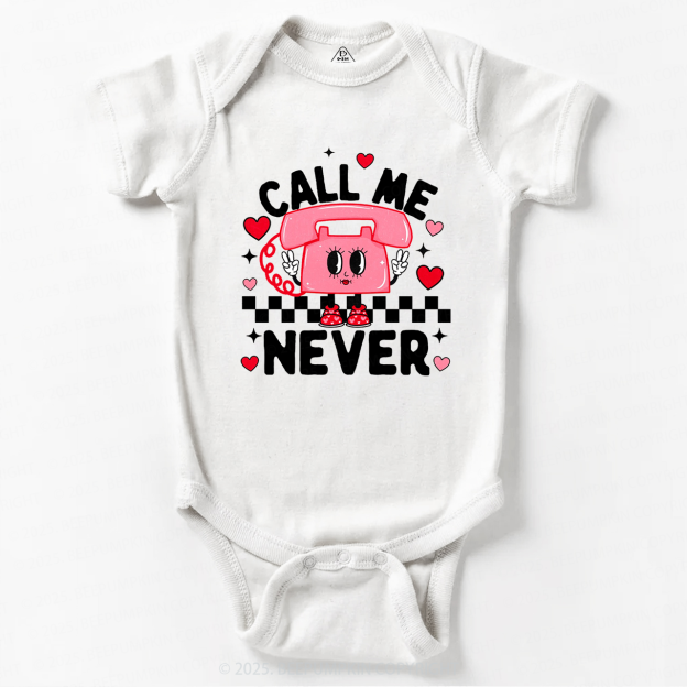 Call Me Never Valentine's Day Bodysuit Beepumpkin