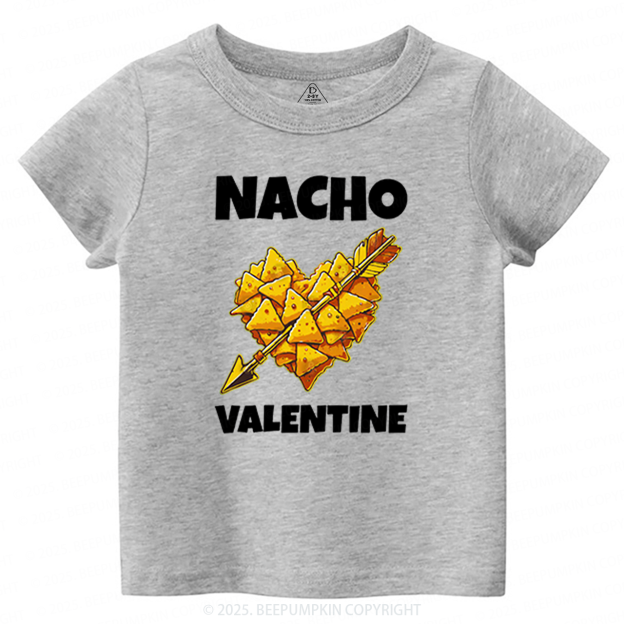 Nacho Valentine Toddler&Kid's Tees Beepumpkin