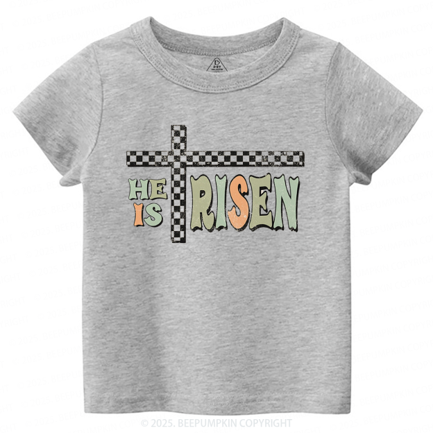 He Is Risen Esater Toddler&Kid's Tees Beepumpkin