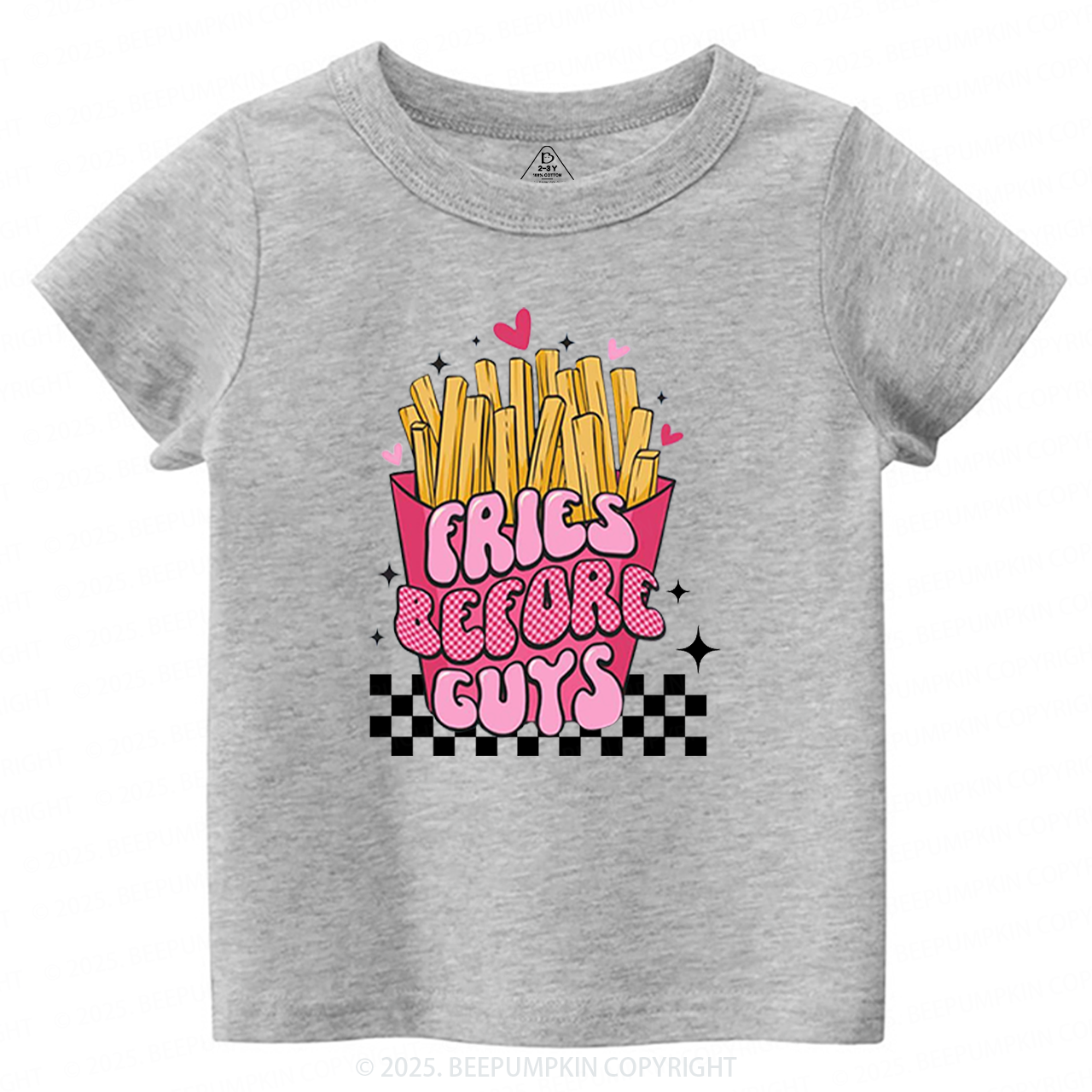 Fries Before Guys Toddler&Kid's Tees Beepumpkin