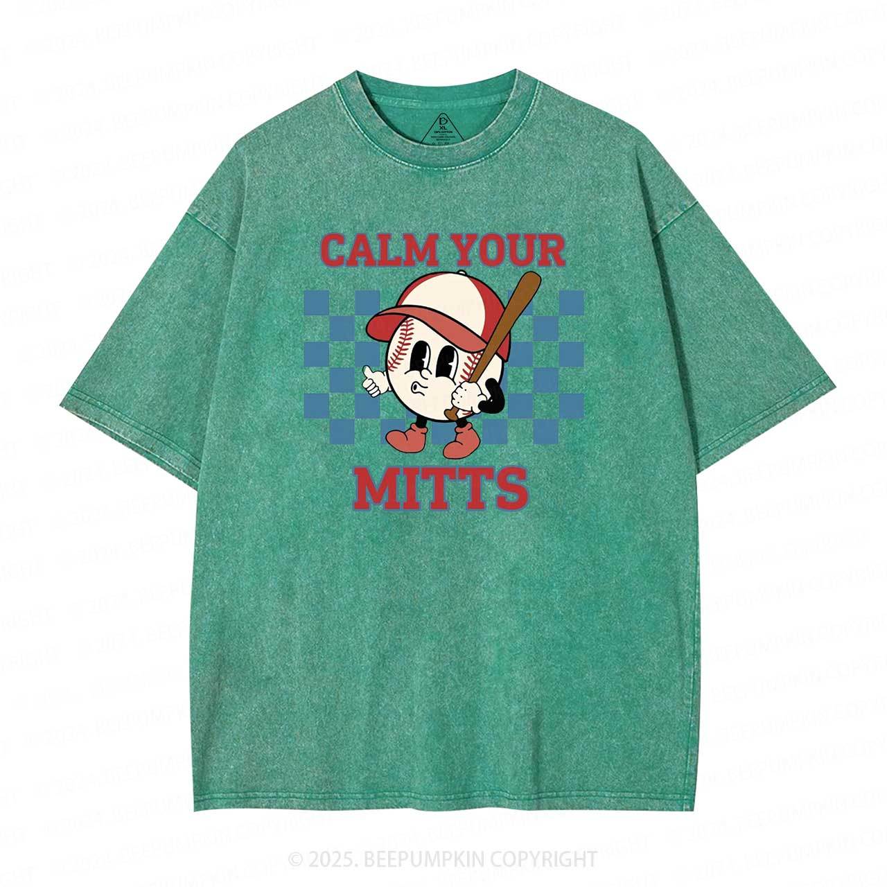 Calm Your Mitts Mama Washed T-Shirts