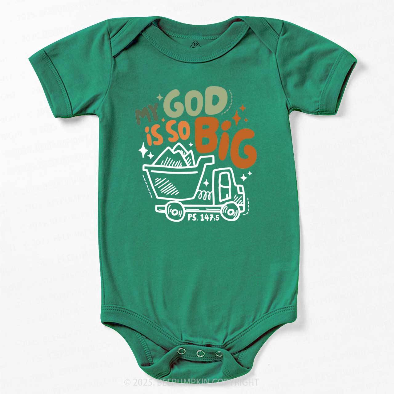 My God Is So Big Bodysuit Beepumpkin