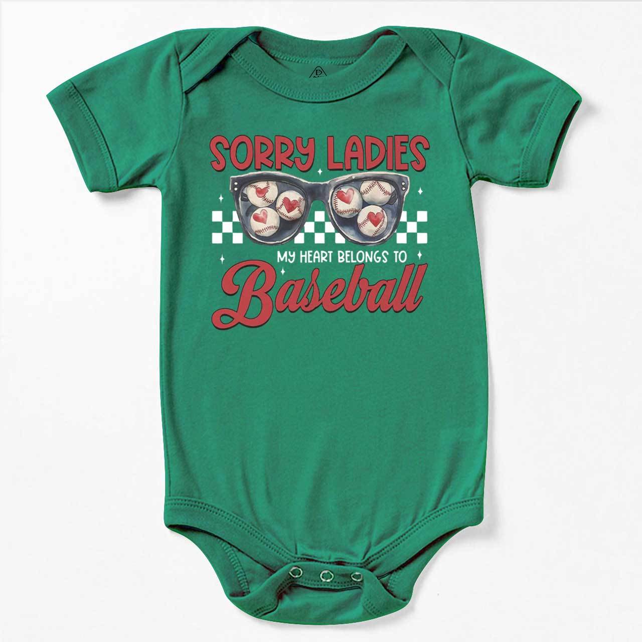 Sorry Ladies My Heart Belongs To Baseball Bodysuit Beepumpkin