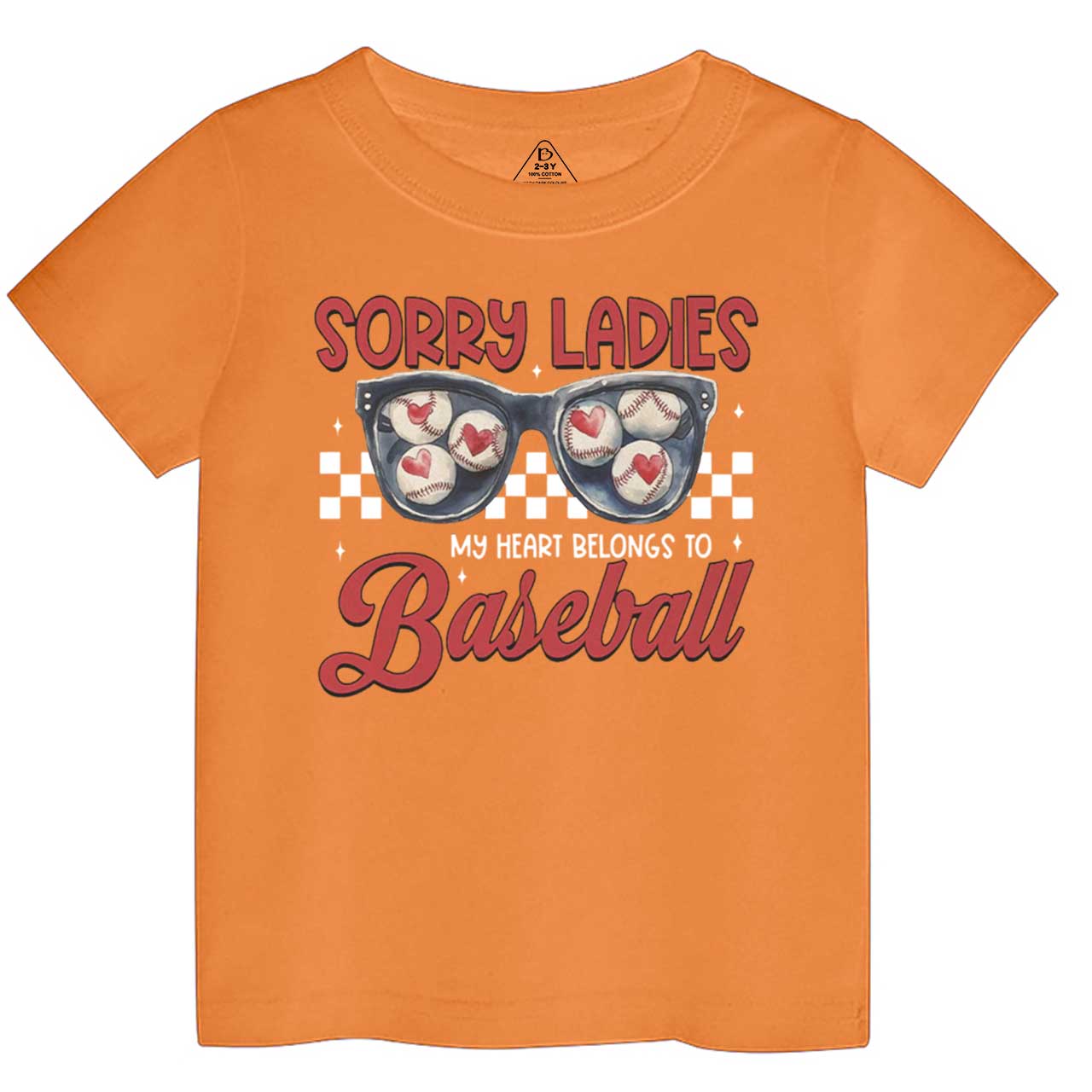 Sorry Ladies My Heart Belongs To Baseball Toddler&Kid's Tees Beepumpkin