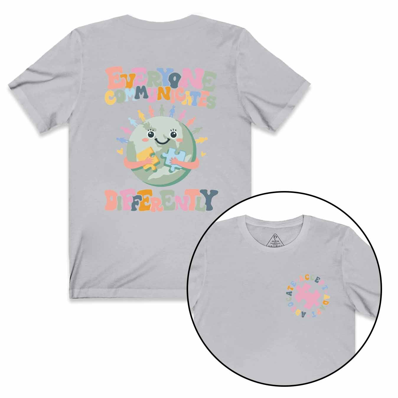 Everyone Communicates Differently Mama T-Shirts