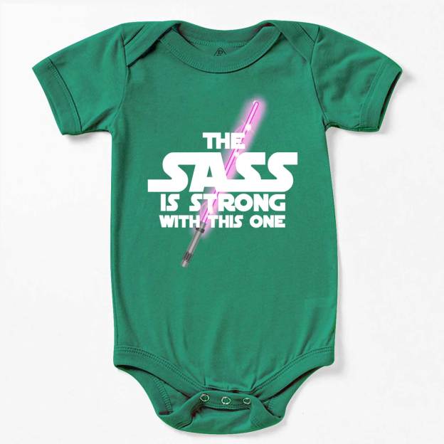 The Sass Is Strong With This One Bodysuit Beepumpkin 7