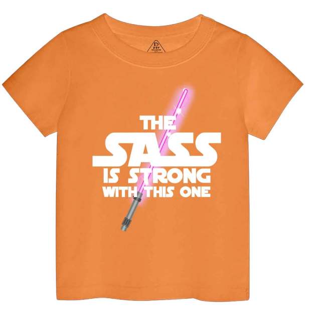 The Sass Is Strong With This One Toddler&Kid's Tees Beepumpkin 7