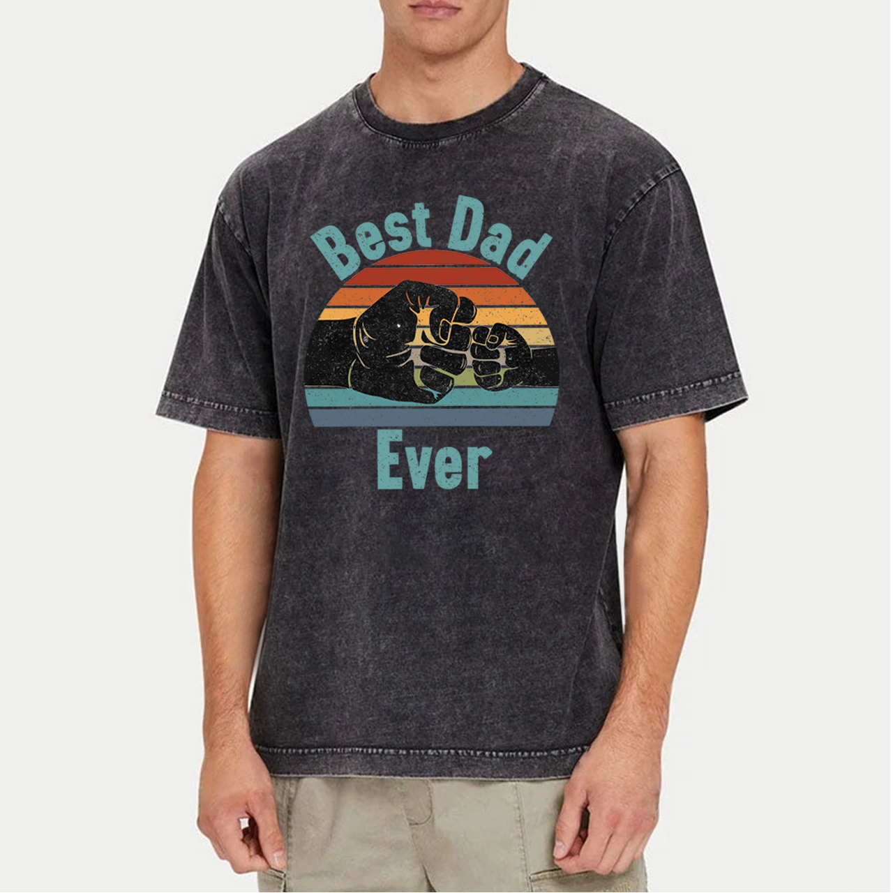 Best Dad Ever Dad Washed T-Shirts