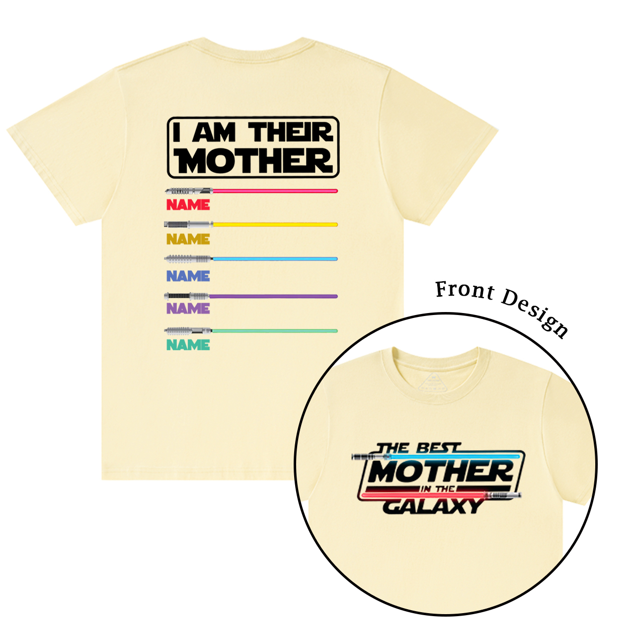 Personalized I Am Their Mother SW Mama T-Shirts