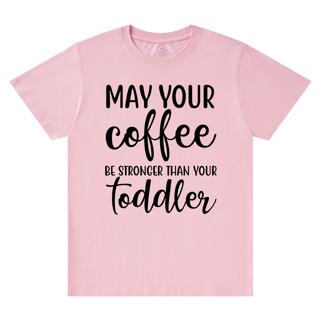 May Your Coffee T-Shirt For Mama