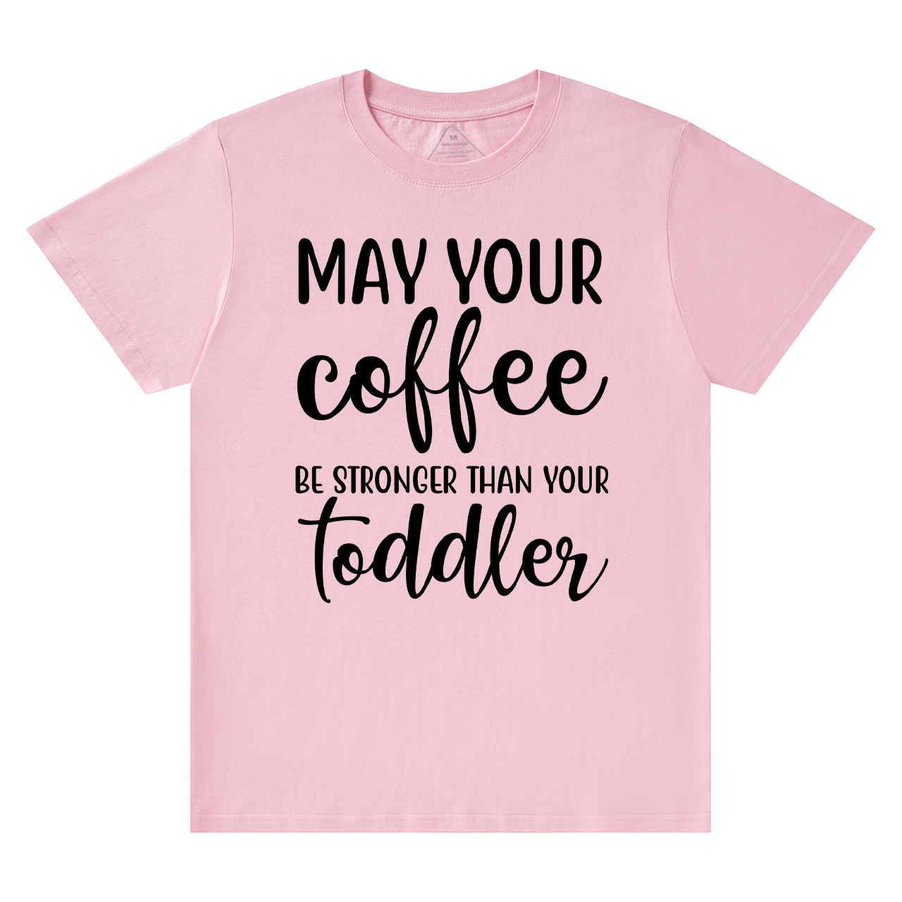 May Your Coffee T-Shirt For Mama