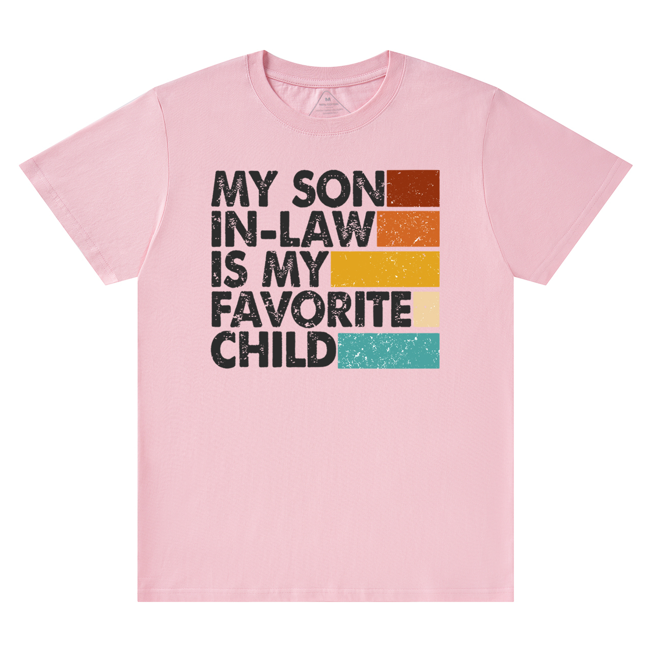 My Son In-law Is My Favorite Mama T-Shirts