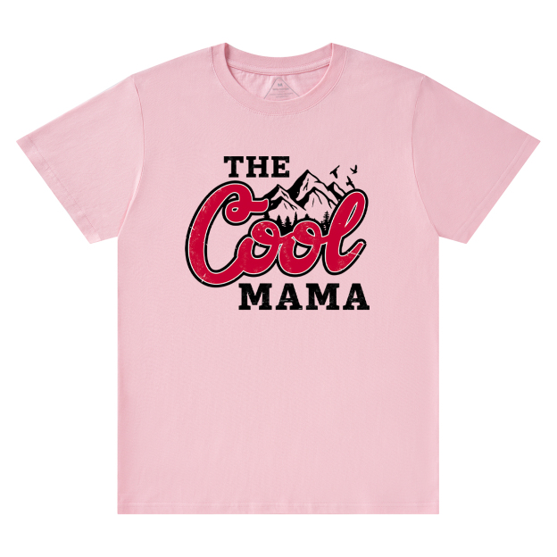 The Cool Mama Life Shirt
