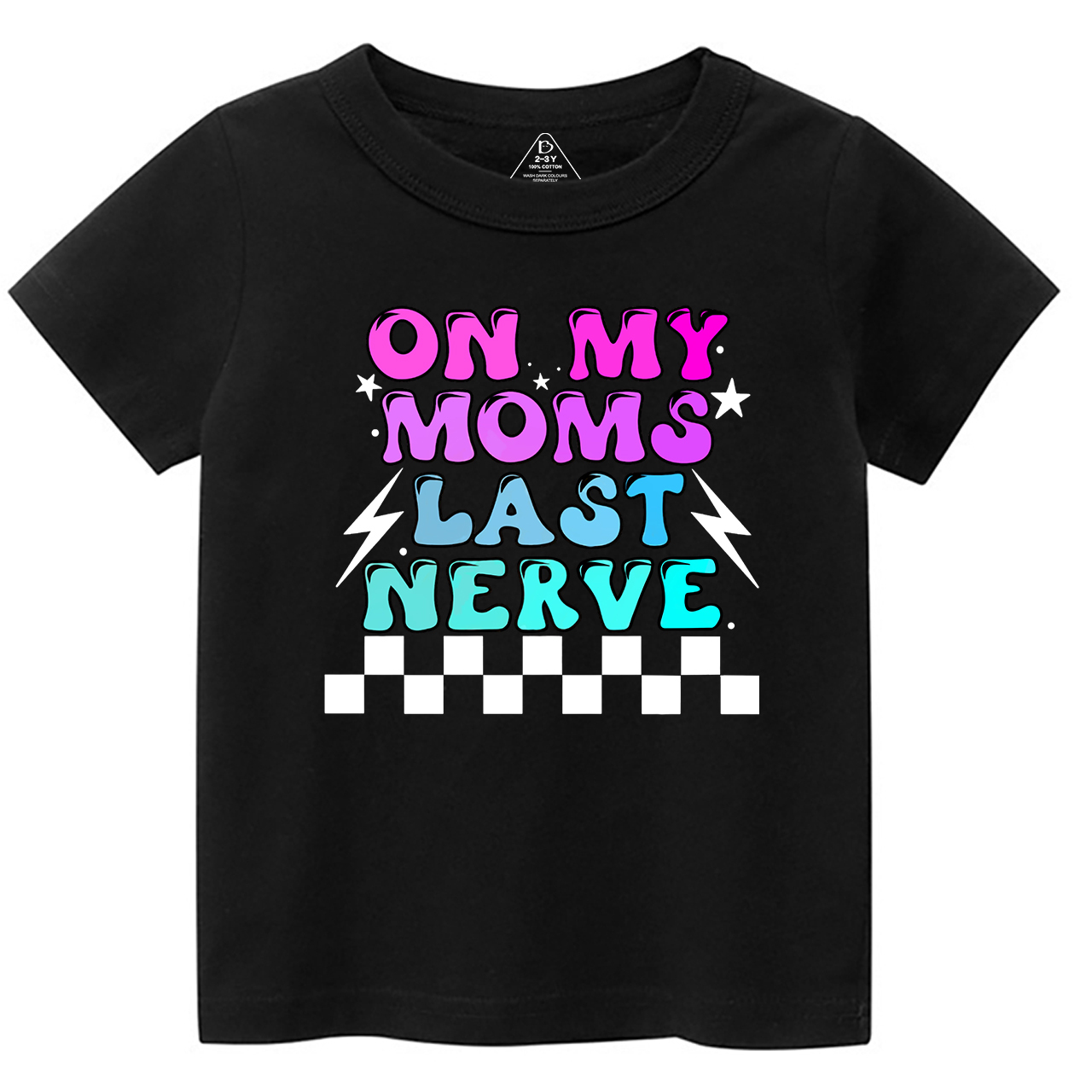On My Mom's Last Nerve Toddler&Kid's Tees Beepumpkin7