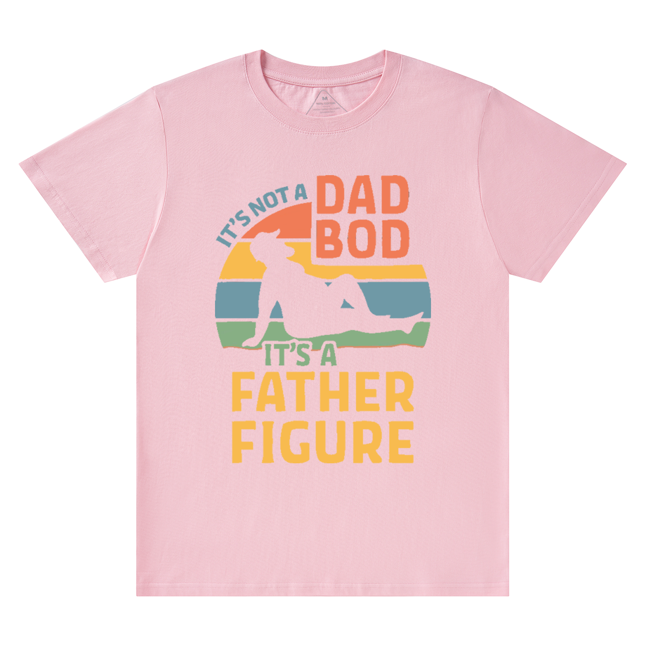 It's Not A Dad Bod It's A Father Figure T-shirt