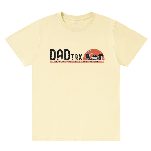 Dad Tax T-shirt