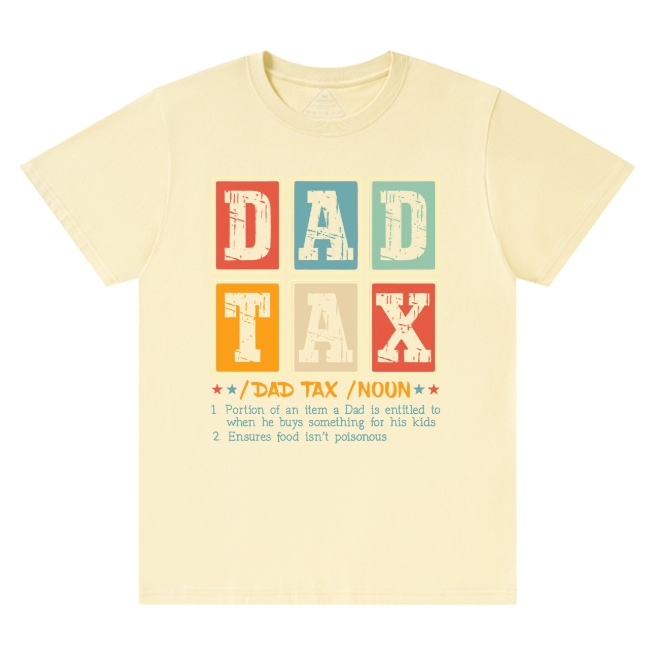 Dad Tax T-shirt