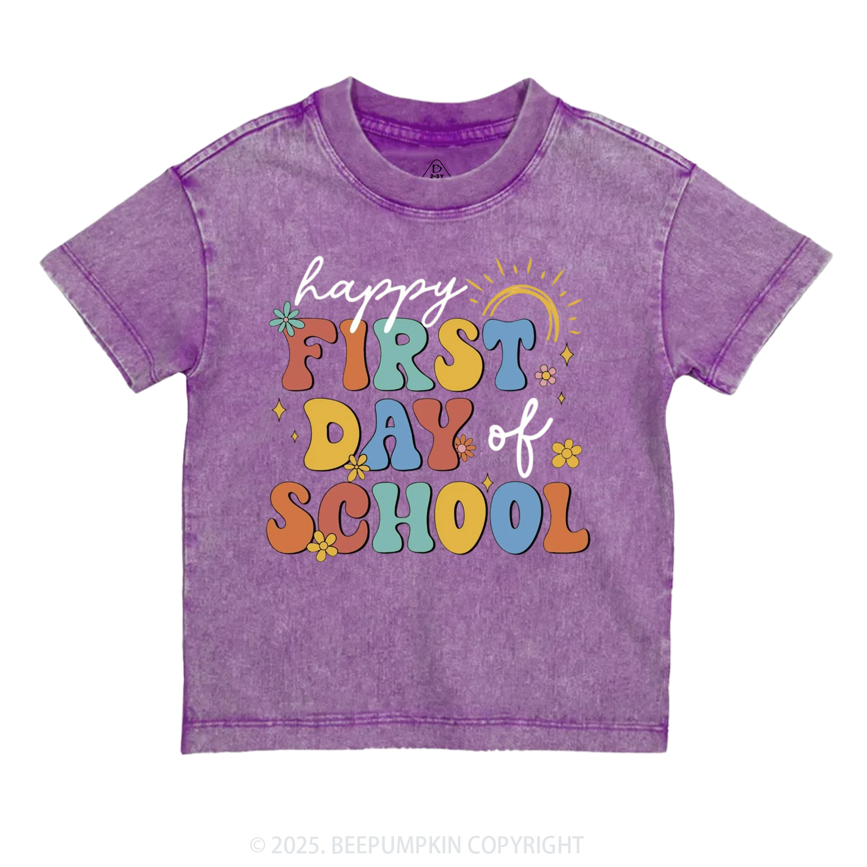 Happy First Day Of School Toddler&Kids Washed Tees