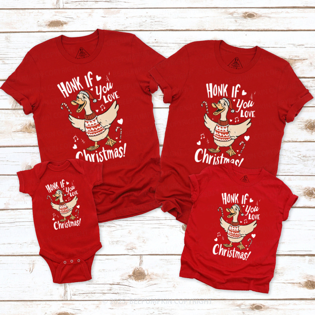 Honk If You Love Christmas Family Matching T-Shirts Beepumpkin