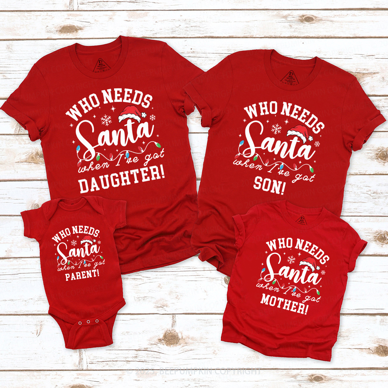 Personalized Who Needs Santa Family Matching T-Shirts Beepumpkin