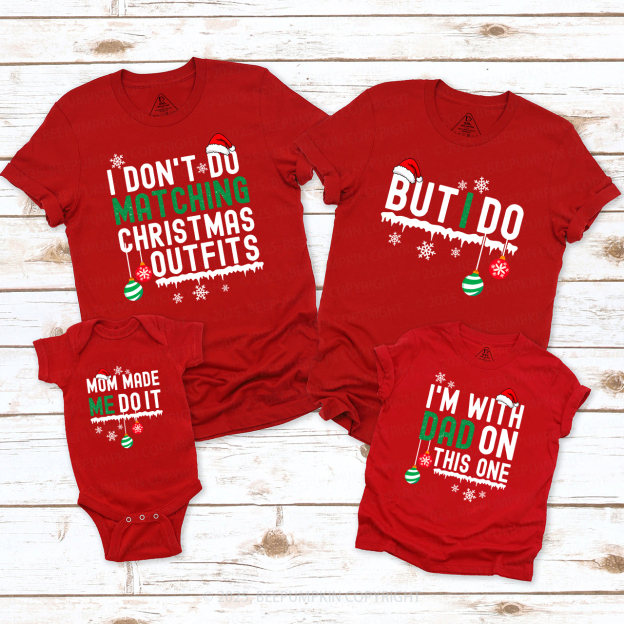 Personalized I Don't Do Family Matching T-Shirts Beepumpkin
