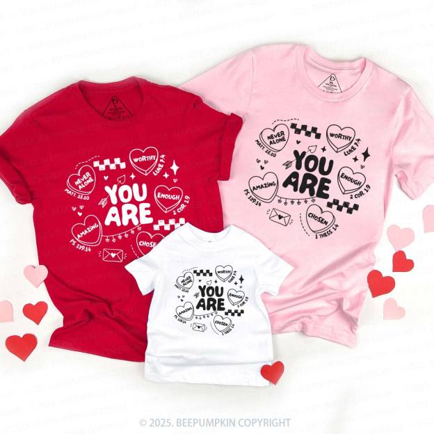 You Are Loved Valentine's Day Family Shirt