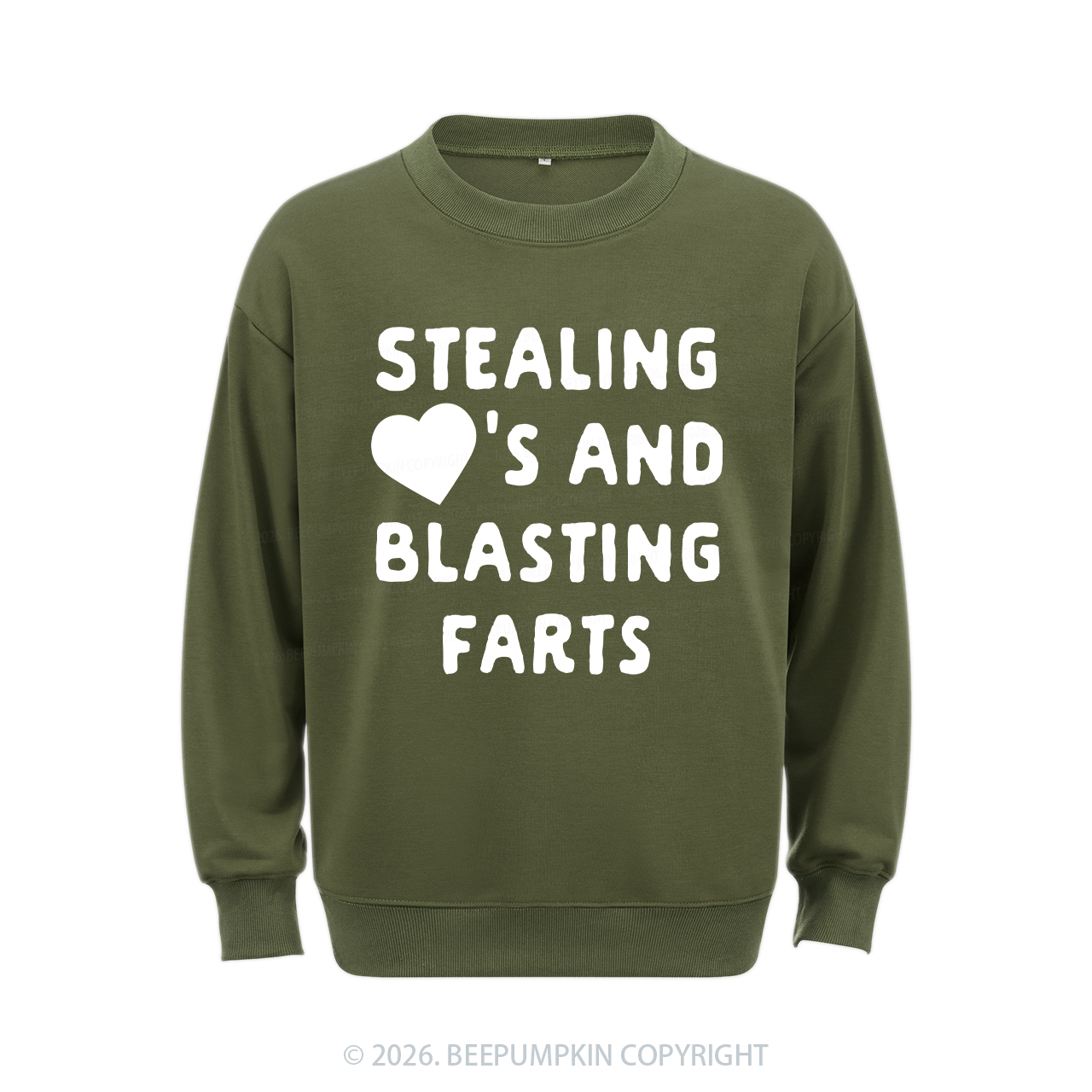Stealing Hearts Blasting Farts Aldult Sweatshirt
