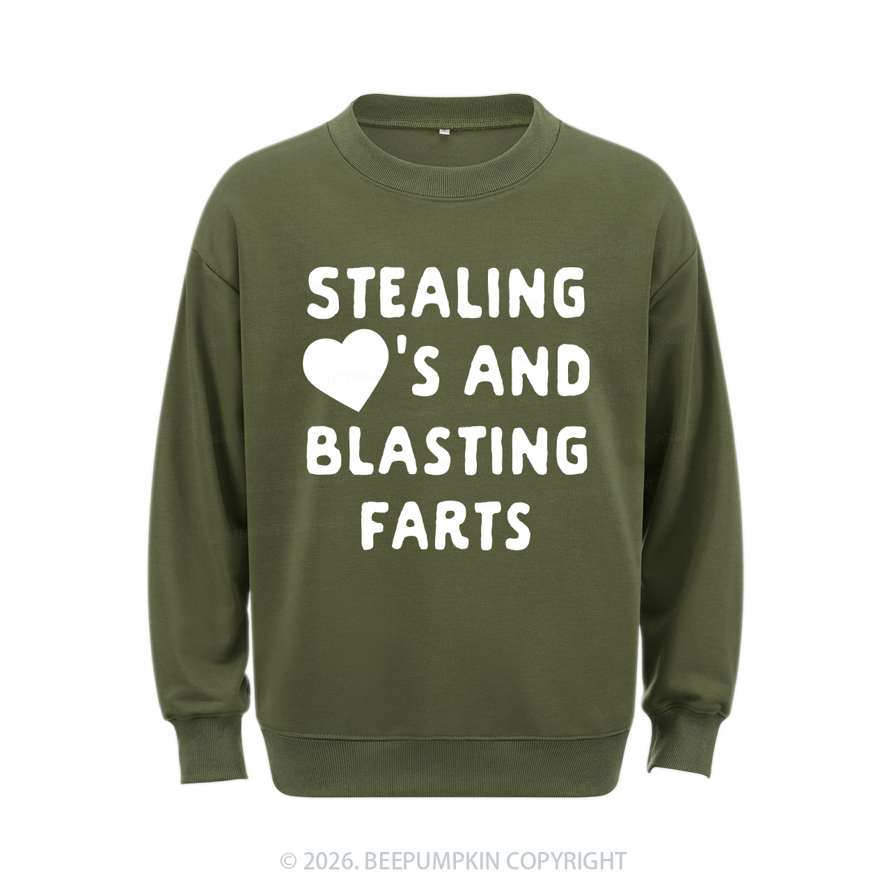 Stealing Hearts Blasting Farts Aldult Sweatshirt