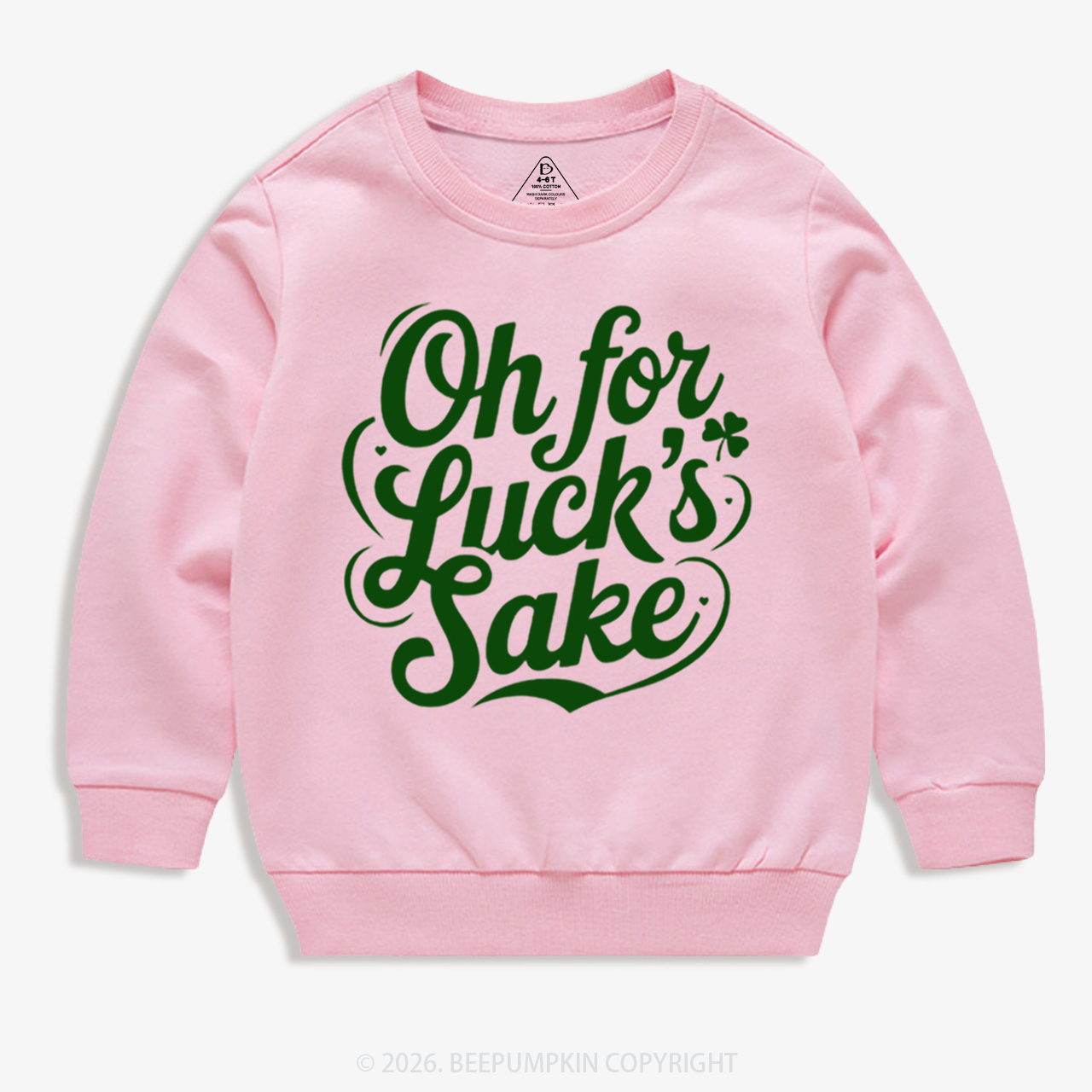 Oh For Luck’s Sake St. Patrick's Day Kid's Sweatshirt