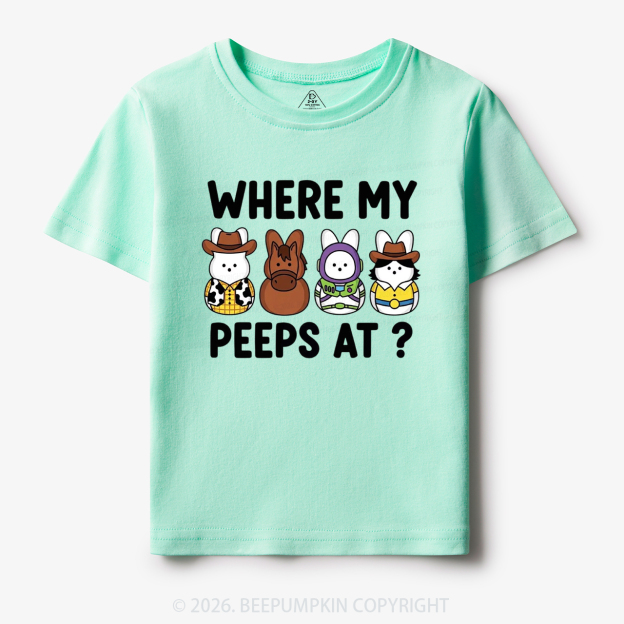 Where My Peeps At Easter Toddler&Kid's Tees