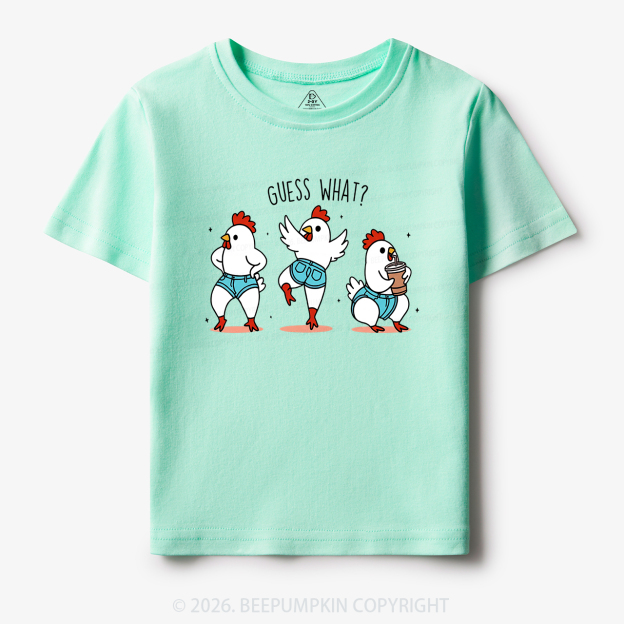Guess What Chicken Butt Funny Western Toddler&Kid's Tees