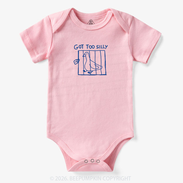 Got Too Silly Funny Meme Bodysuit