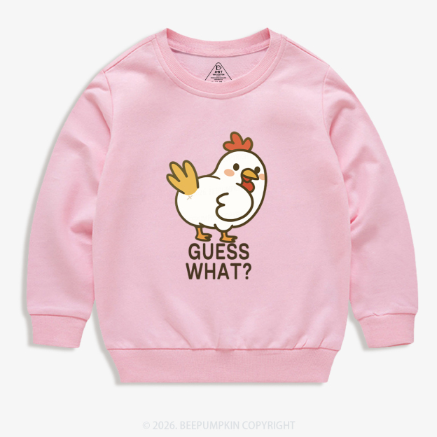 Guess What Chicken Funny Butt Joke Kid's Sweatshirt