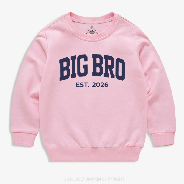 Big Bro Est 2026 Kid's Sweatshirt