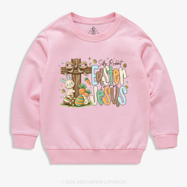 Easter If For Jesus Thrifted Farmhouse Bunny Kid's Sweatshirt