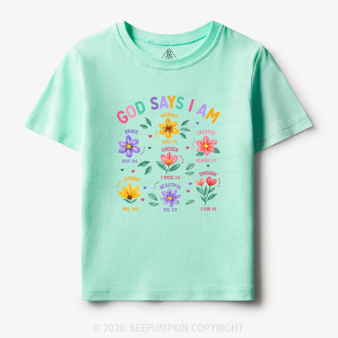 God Says I Am Flowers Toddler&Kid's Tees