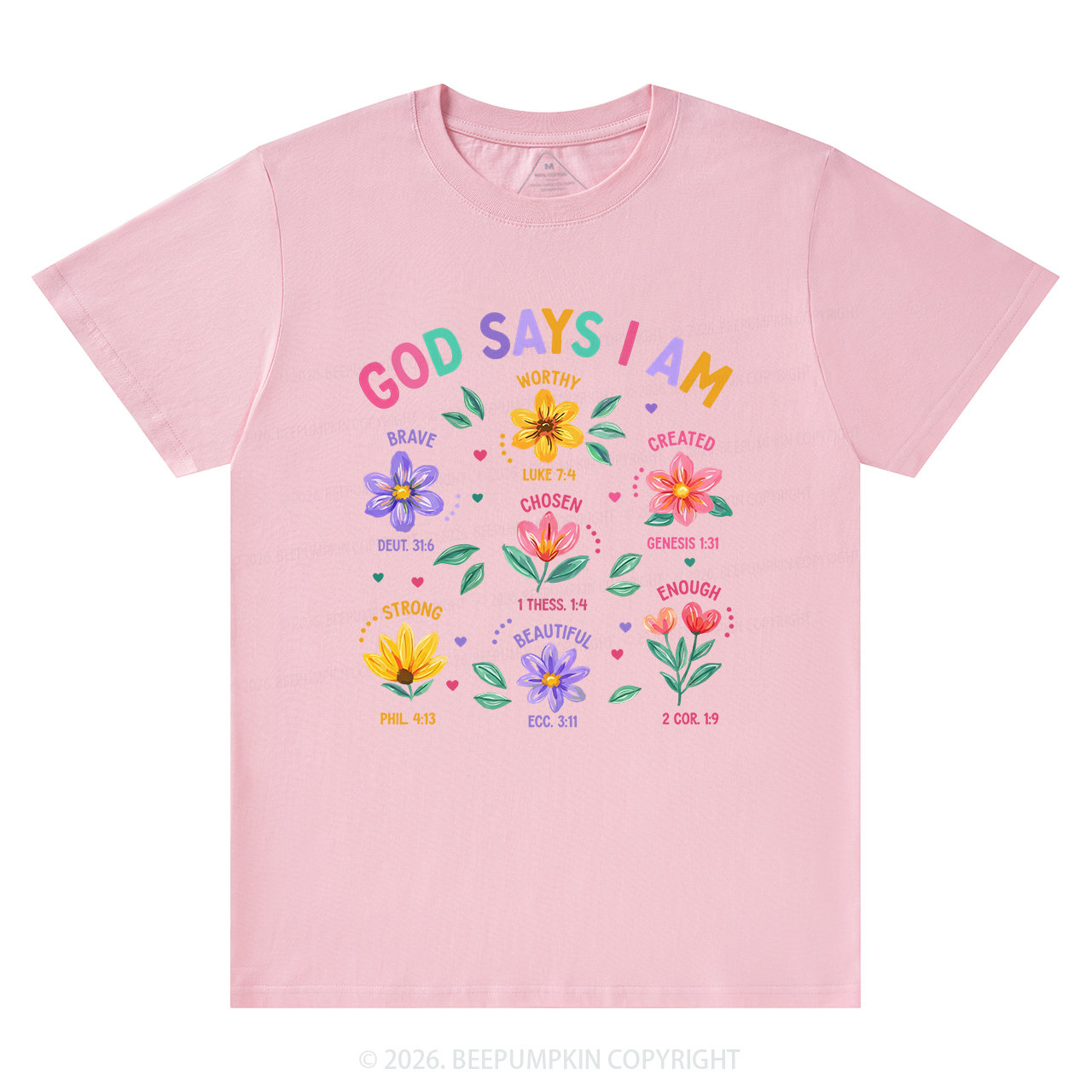 God Says I Am Flowers Shirts