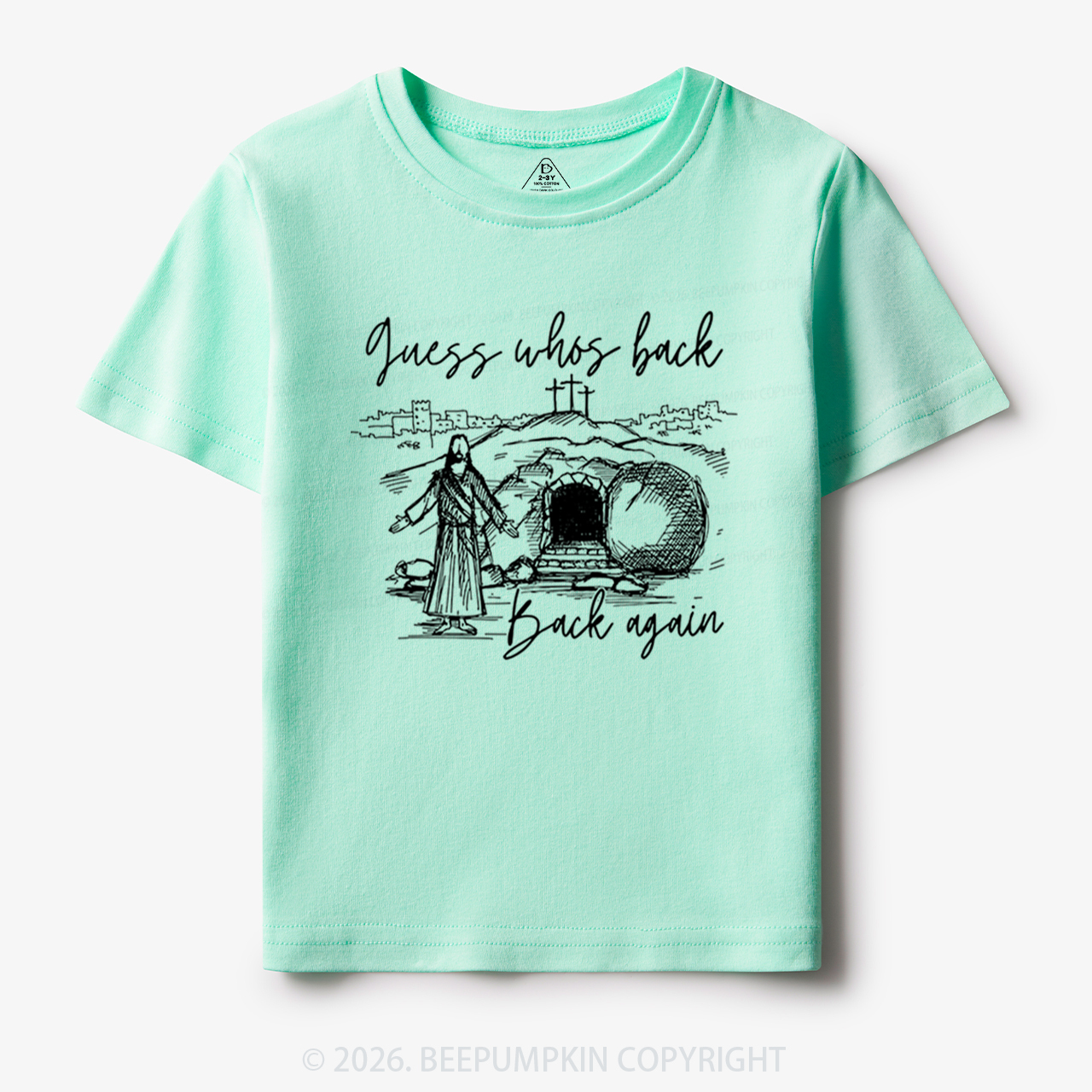 Guess Who's Back Again Funny Jesus Toddler&Kid's Tees
