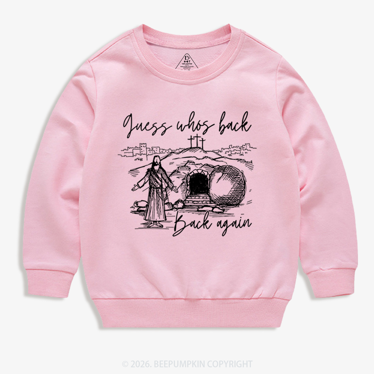 Guess Who's Back Again Funny Jesus Kid's Sweatshirt