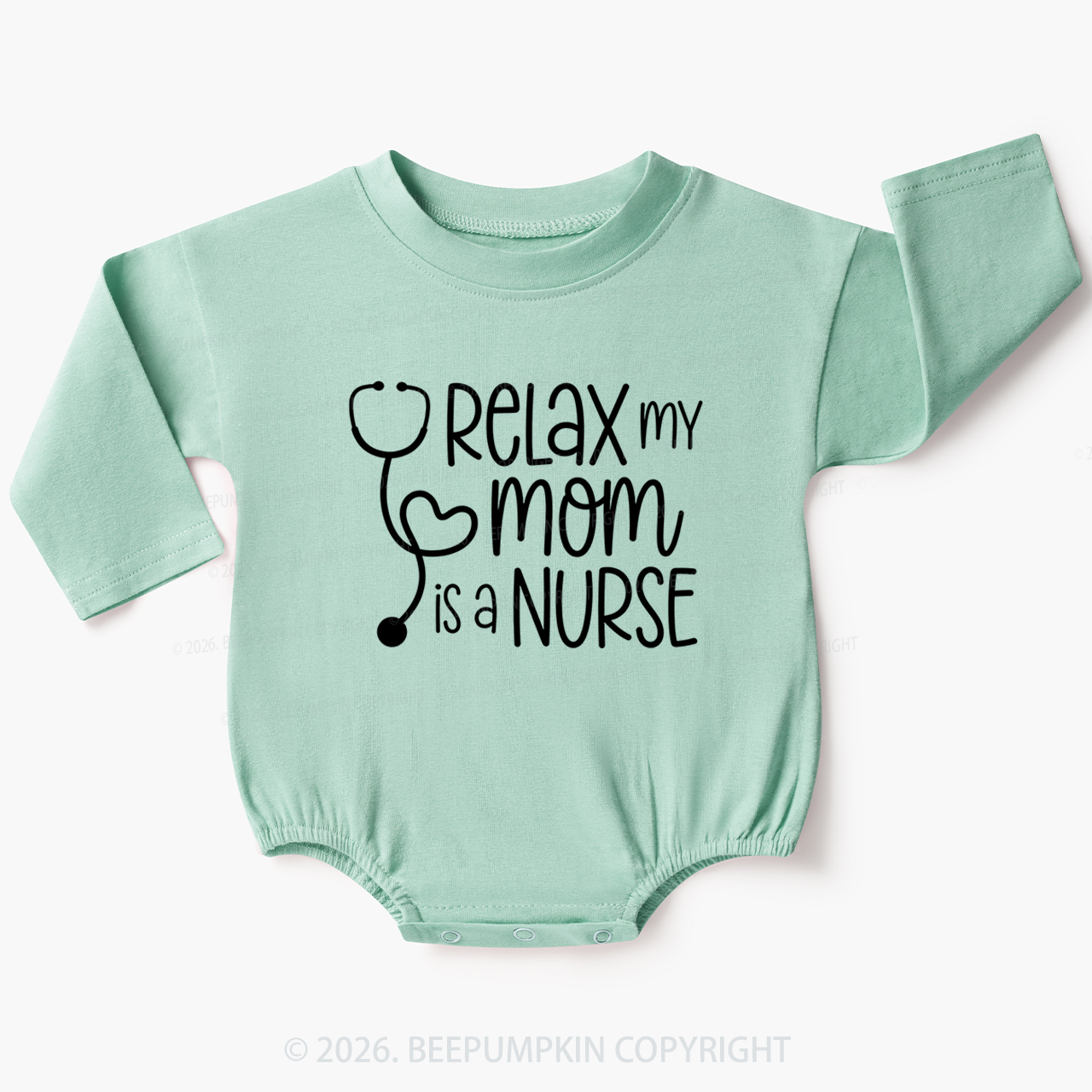Relax My Mom Is A Nurse Baby Bubble Romper