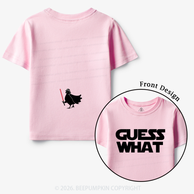 Galaxy Guess What Chicken Butt Toddler&Kid's Tees