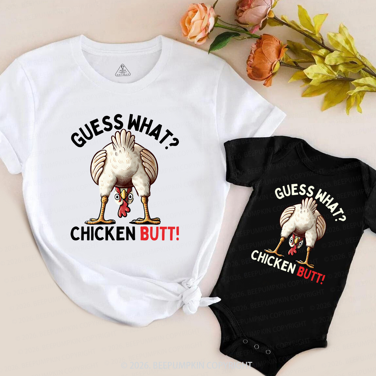 Guess What Chicken Butt Super Funny Family Matching T-Shirts