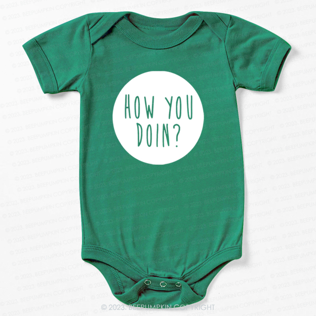 How You Doin Bodysuit For Baby