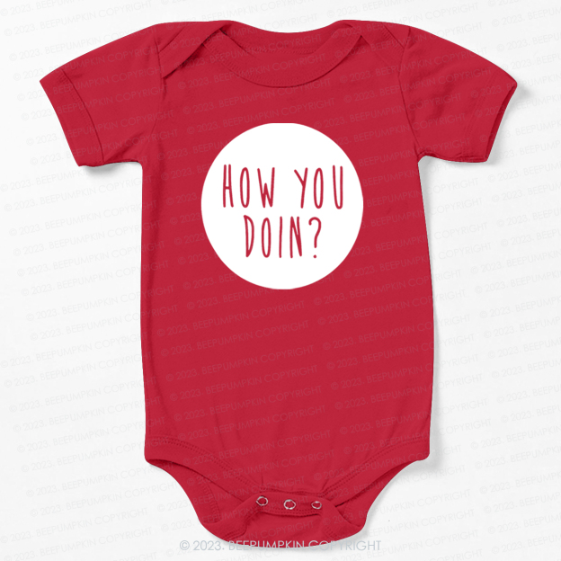How You Doin Bodysuit For Baby
