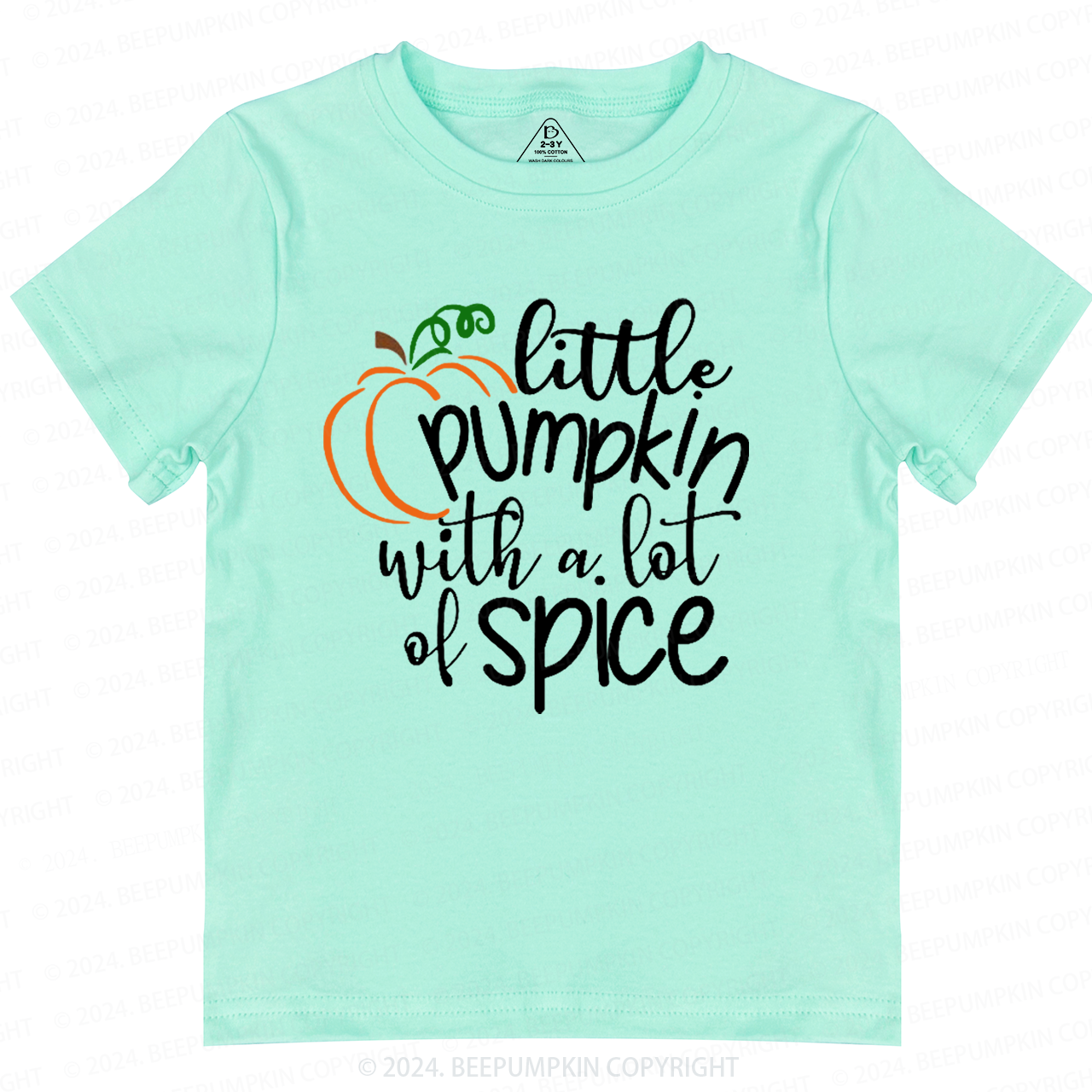 Little Pumpkin With A Lot Of Spice Toddler&Kids Tees 